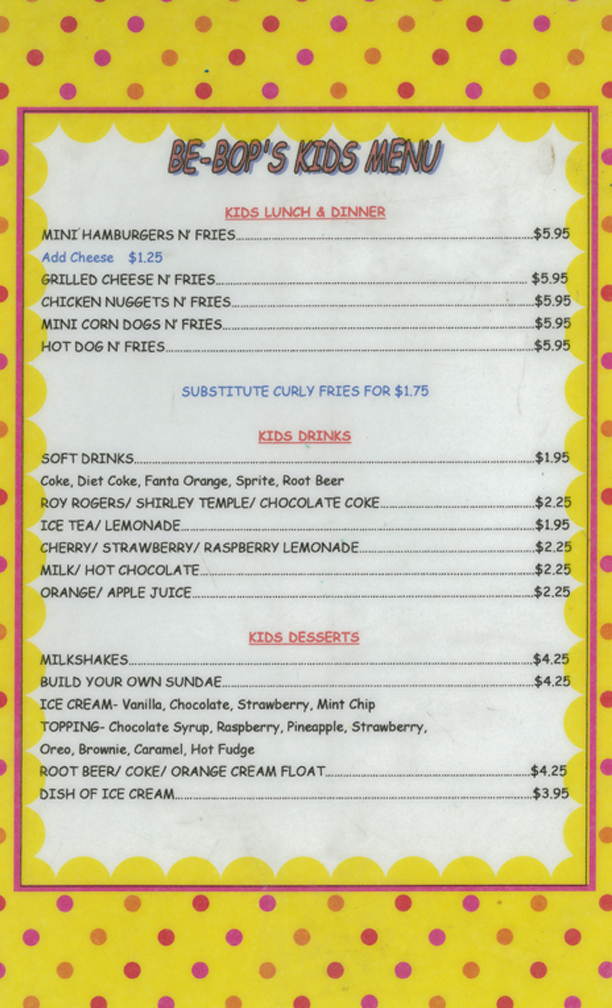 Be-bop's Diner Menu - WELCOME TO BE-BOP'S DINER